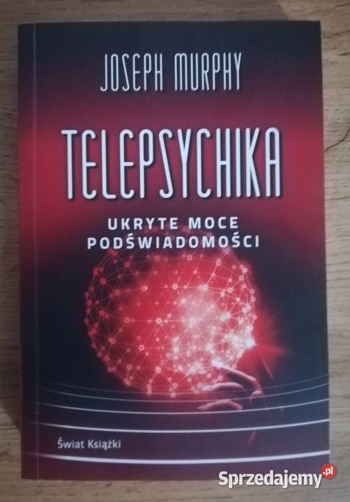 NOWA Telepsychika Ukryte moce podświadomości Głogów