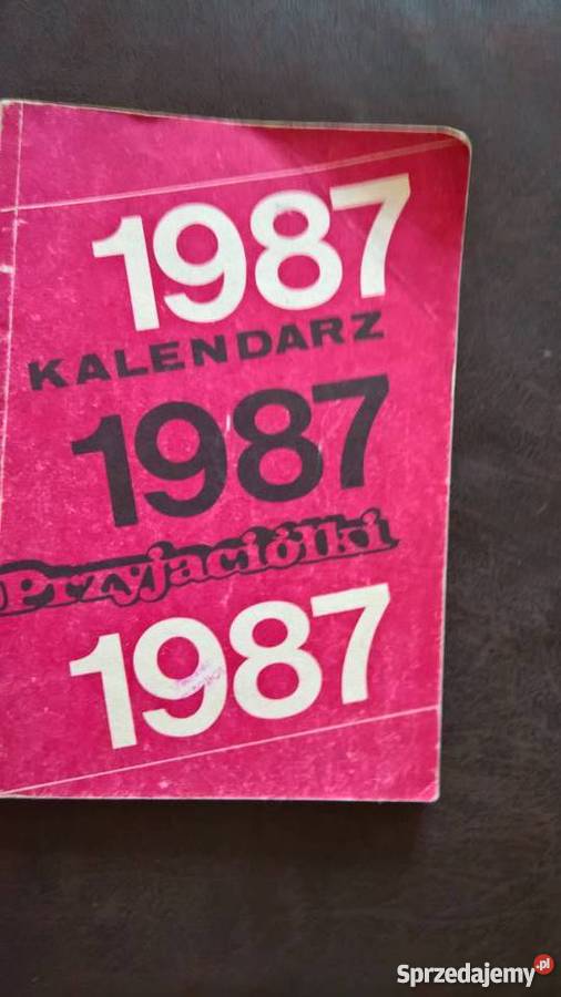 Kalendarz Przyjaciółka 1987 Wrocław