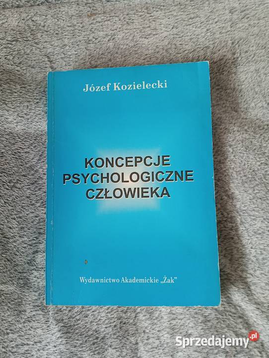 Koncepcje Psychologiczne człowiek JKozielecki twarda Oborniki Śląskie sprzedam