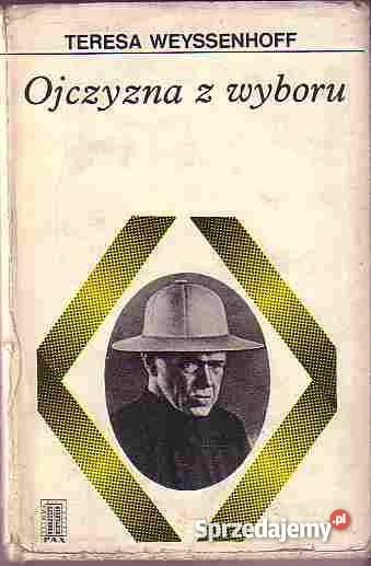 49620 OJCZYZNA Z WYBORU TERESA WEYSSENHOFF małopolskie Czyrna
