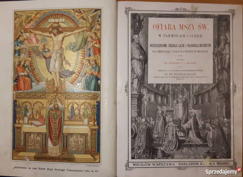 Ofiara Mszy Św w Tajemnicach i Cudach Mikołów Antykwariat Dobrzeń Mały