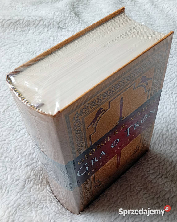 Gra o tron George RR Martin edycja ilustrowana