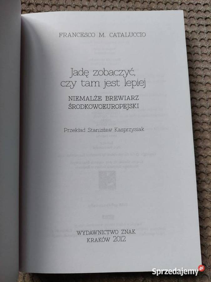 nowa Jadę zobaczyć czy tam jest lepiej Francesco Kraków sprzedam