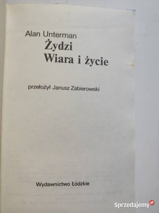 Żydzi Wiara i życie Alan Unterman