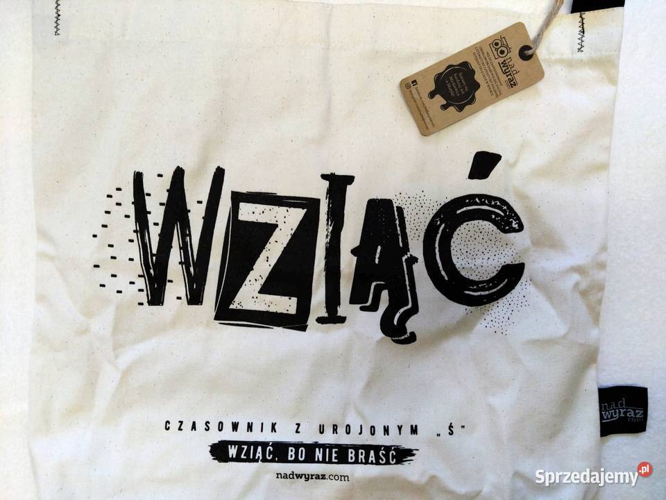 WZIĄĆ torba bawełniana biała NadWyrazcom Uniseks mazowieckie Warszawa