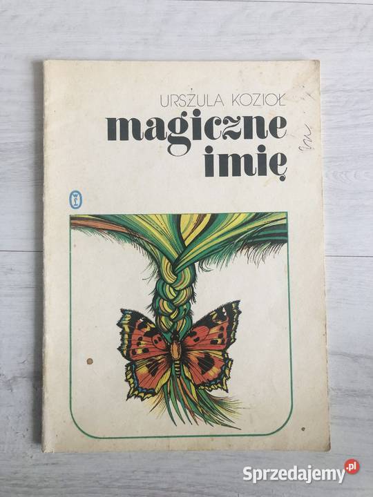 Książka MAGICZNE IMIĘ Urszula Kozioł