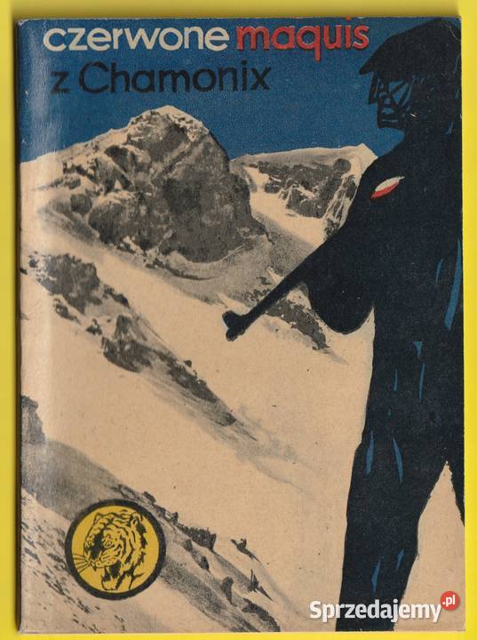 ŻÓŁTY TYGRYS CZERWONE MAQUIS Z CHAMONIX 1964 łódzkie