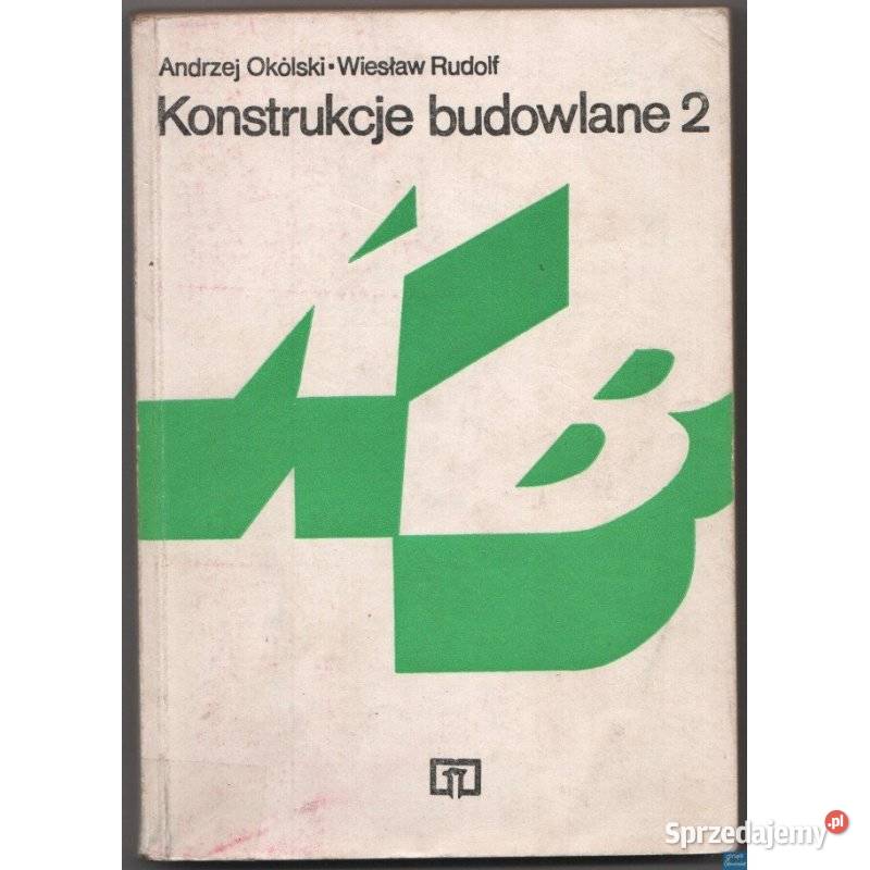 Konstrukcje budowlane 2 Okólski A Rudolf W mazowieckie Radom