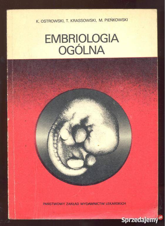 Embriologia ogólna Pieńkowski