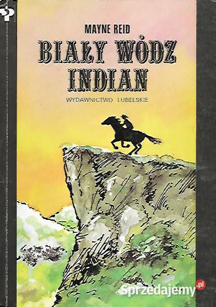 Biały Wódz Indian M Reid Puławy