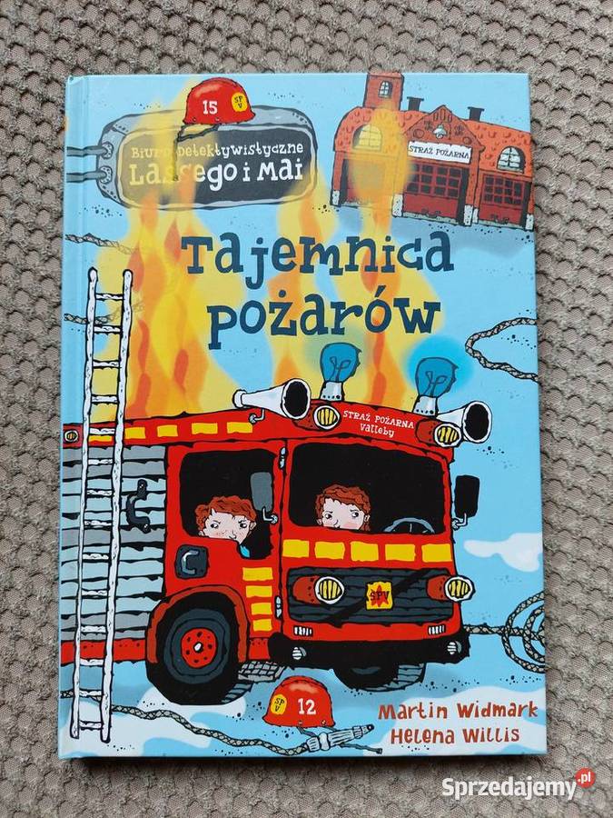 Tajemnica pożarów Martin Widmark Helena Willis Beletrystyka, powieści Książki dla dzieci Kraków