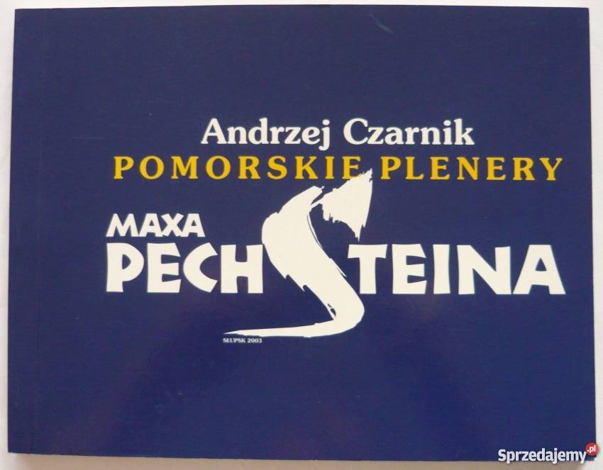 Pomorskie plenery Maxa Pechsteina Czarnik