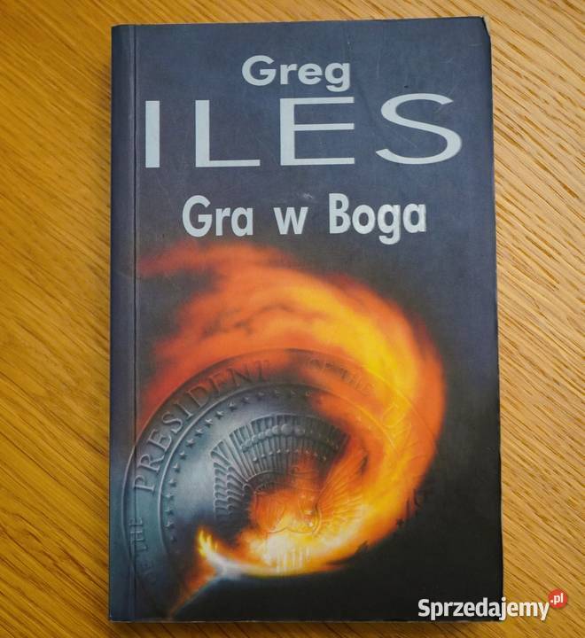 Gra w Boga Greg Iles kryminał sensacja thriller