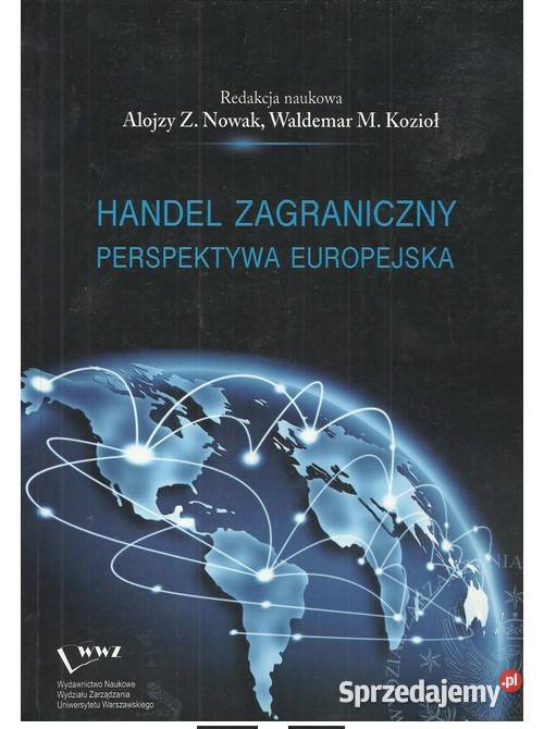 Handel zagraniczny Perspektywa europejska Książki naukowe i popularnonaukowe