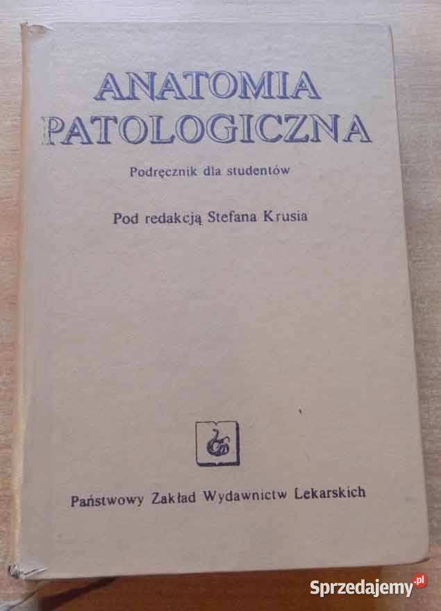 ANATOMIA PATOLOGICZNA Podręcznik studentów red ISBN 8320000386 Łódź