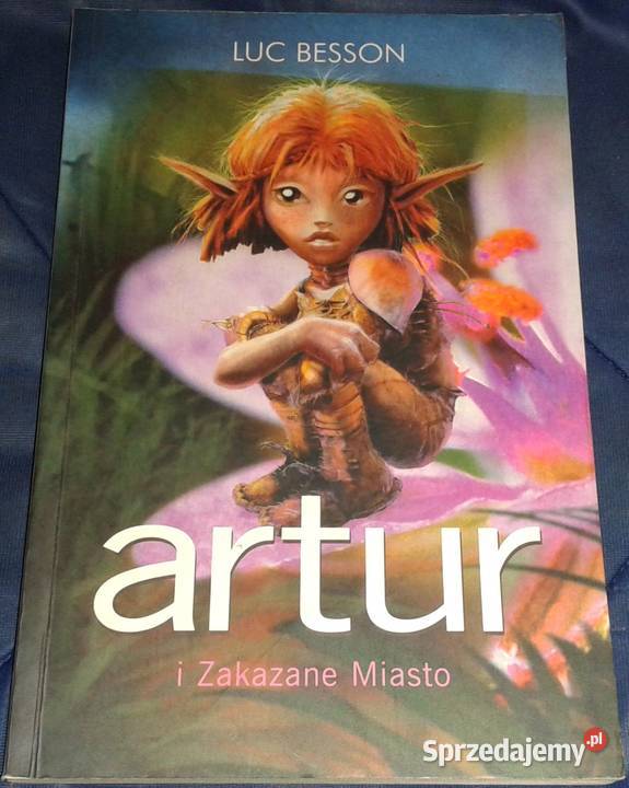 Artur i Zakazane Miasto Luc Besson