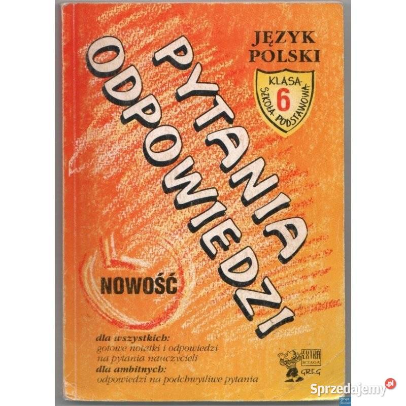 Język Polski Klasa 6 Szkoła Podstawowa Pytania Siedlce