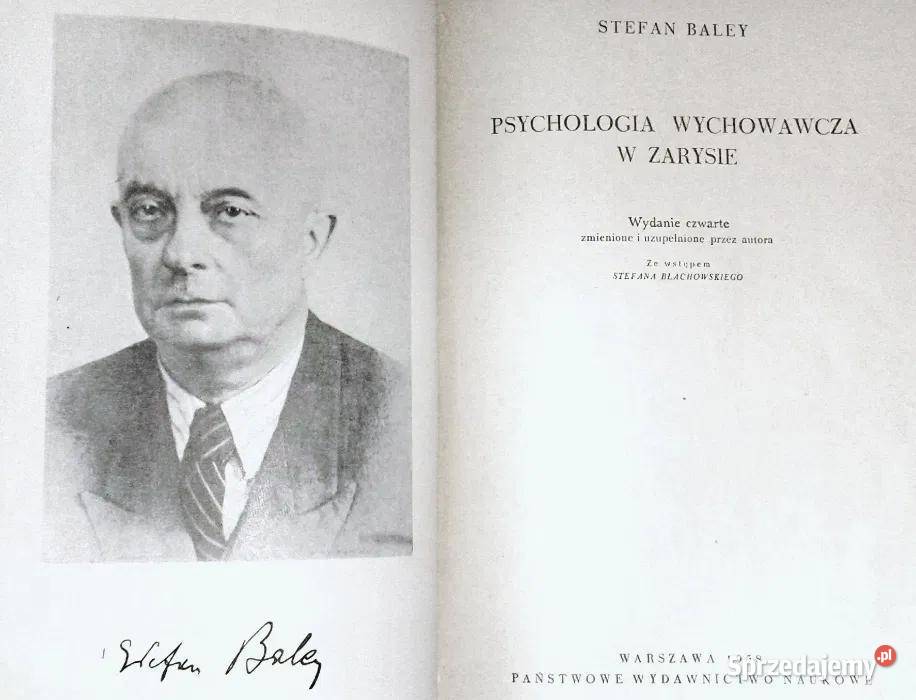 Psychologia wychowawcza w zarysie Stefan Baley Chełm sprzedam