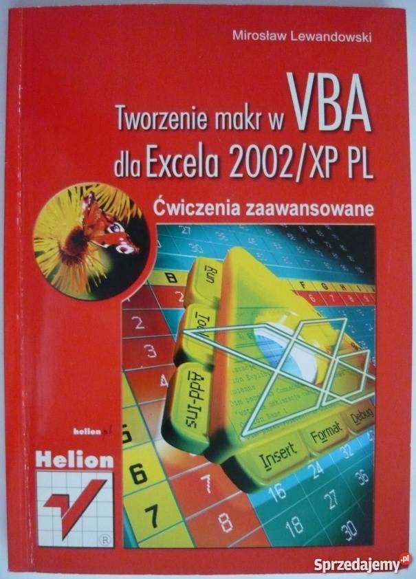 Tworzenie Makr W Vba Dla Excela 2002xp Pl Ćwiczenia Katowice 8461