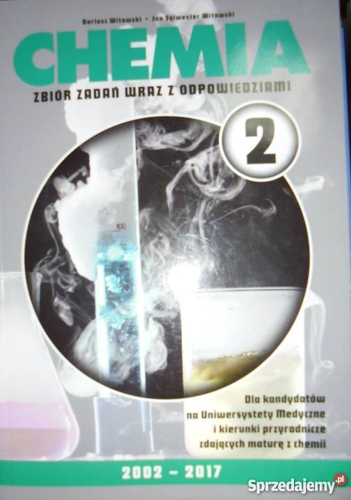 CHEMIA TOM 2 ZBIÓR ZADAŃ MATURALNYCH Grudziądz
