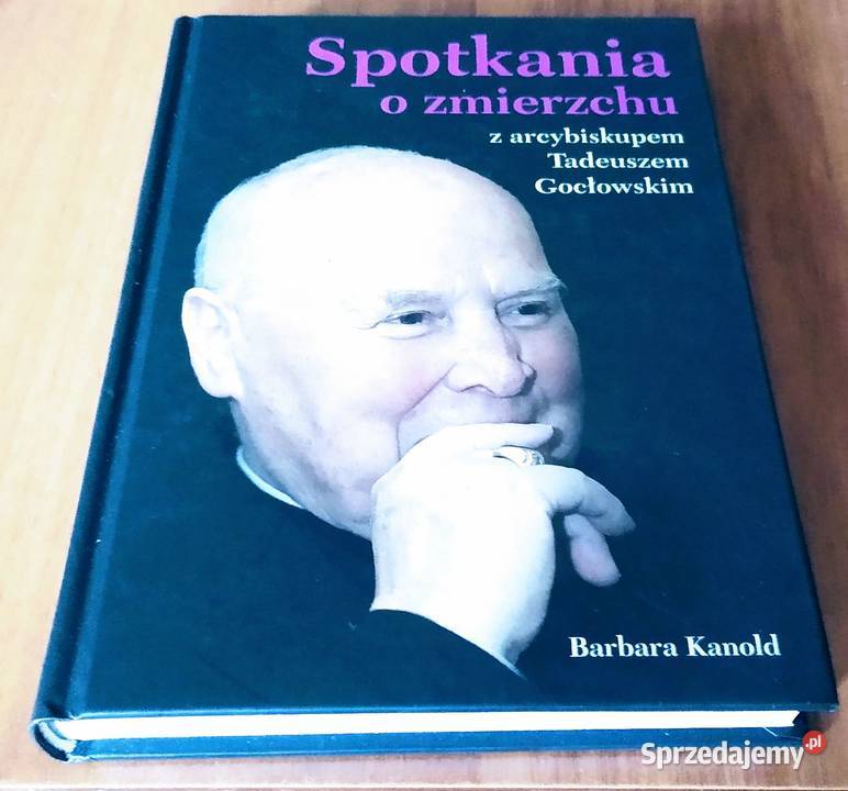 Spotkania o zmierzchu z arcybiskupem Tadeuszem Gdańsk sprzedam