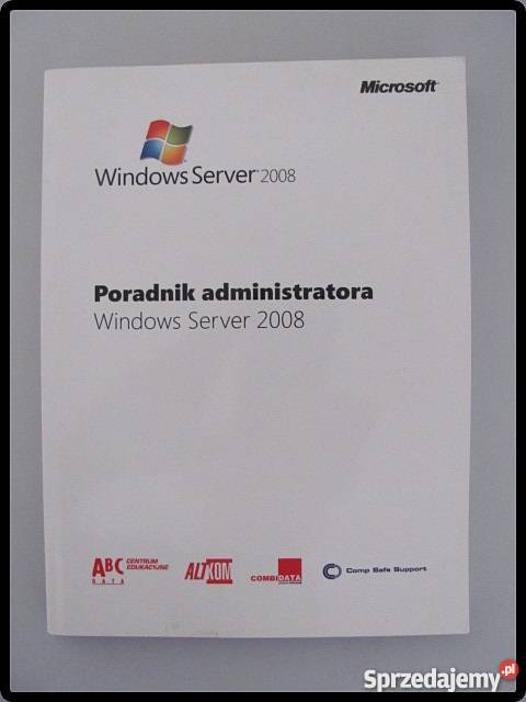 Poradnik administratora Windows Server 2008 Płock