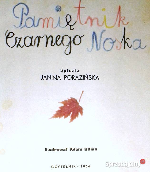 Pamiętnik Czarnego Noska Janina Porazińska Adam