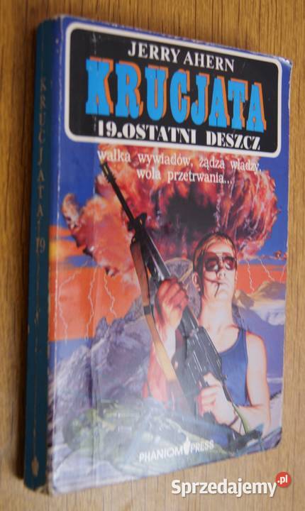 Jerry Ahern Krucjata Ostatni deszcz