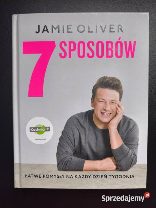 Książka kucharska Jakiego Oliwera przepisy na 7 twarda Gdańsk