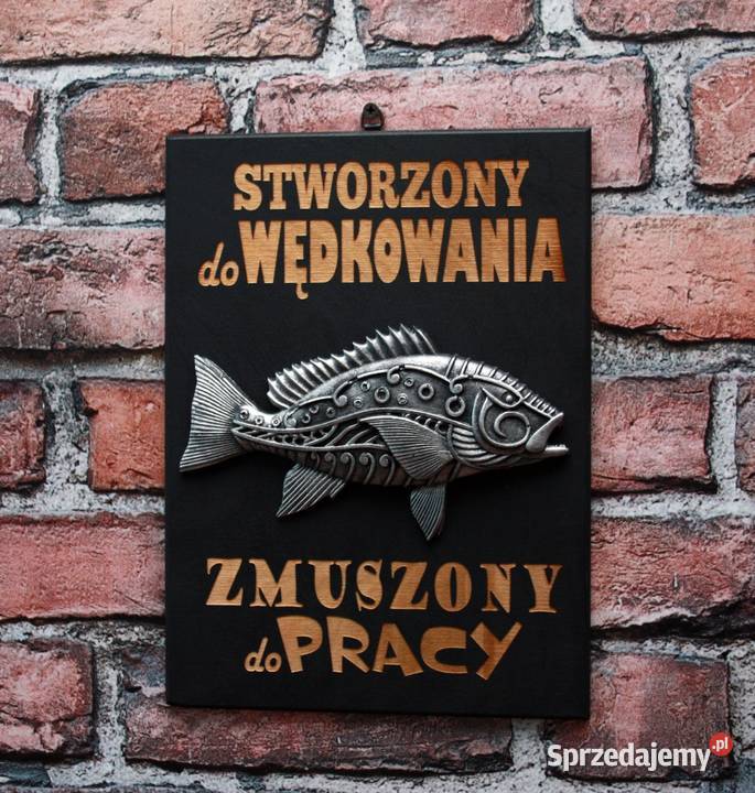 Tabliczka Plakat 3D Wędkarza Stworzony do Dębica