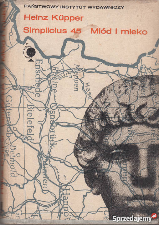 02898 SIMPLICUS 45 MIÓD I MLEKO HEINZ KUPPER literatura piękna - proza zagraniczna małopolskie Czyrna