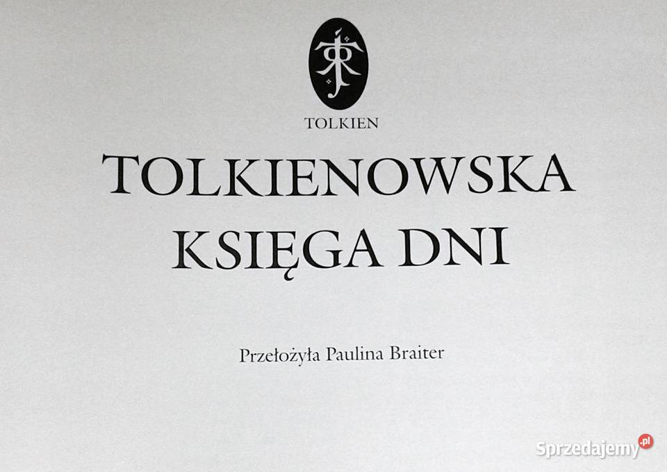 Tolkienowska Księga Dni JRR Tolkien lubelskie Chełm sprzedam