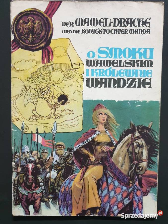 O Smoku Wawelskim i Królewnie Wandzie język historyczne i wojenne Gdynia