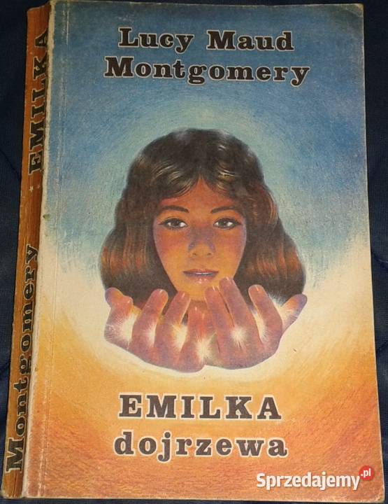 Emilka dojrzewa Lucy Maud Montgomery