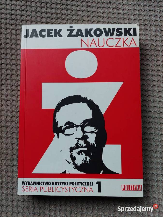 Nauczka Jacek Żakowski Kraków