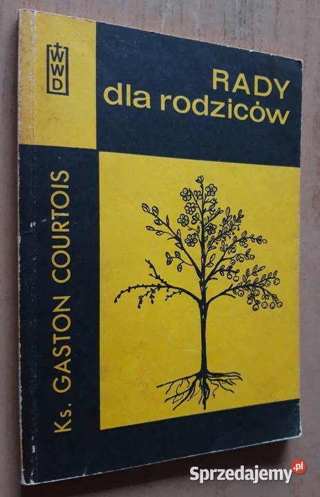 Rady rodziców ks Gaston Courtois religioznawstwo, nauki teologiczne Suwałki
