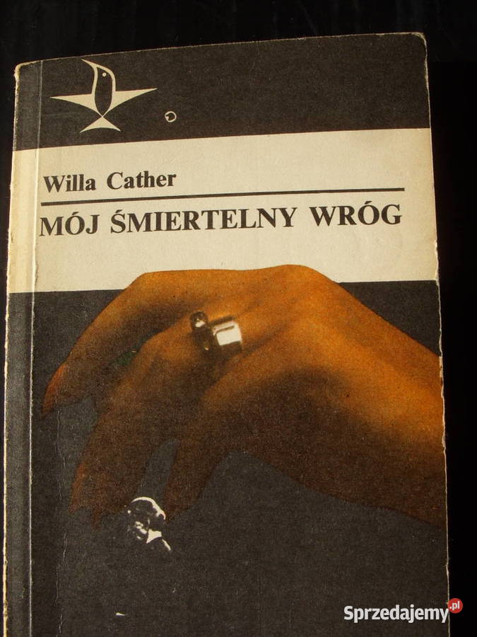 SF,; WILLA CATHER-- MOJ SMIERTELNY WROG, 1978 rok