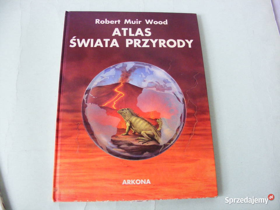 Moja pierwsza książka Przyroda Atlas świata Książki dla dzieci dolnośląskie Oborniki Śląskie