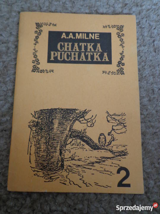 Chatka Puchatka A A Milne zeszyt 2 wydanie z Łódź sprzedam