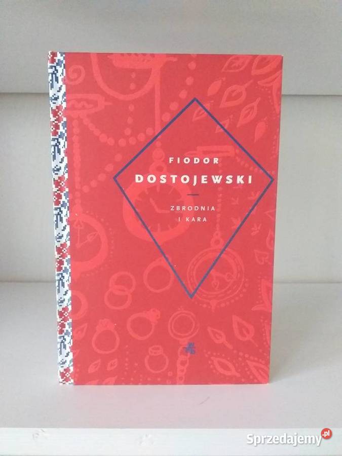 Zbrodnia i kara Fiodor Dostojewski Rok wydania 2018 mazowieckie Warszawa