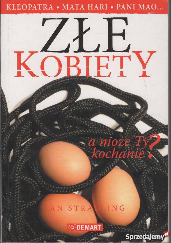 ZŁE KOBIETY STRADLING JAN Proza i poezja Włocławek