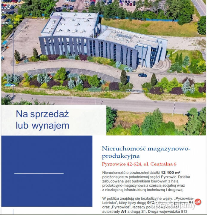 Nieruchomość biurowomagazynowoprodukcyjna 3116m2 Sprzedaż Pyrzowice