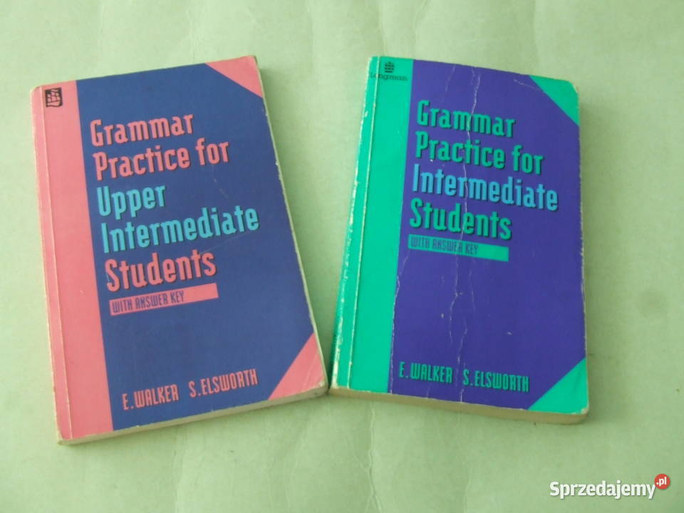 Grammar Practice for Intermediate + Upper Intermediate Walke