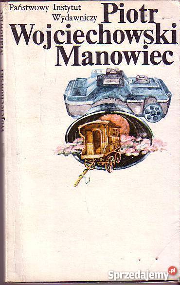 6986 MANOWIEC PIOTR WOJCIECHOWSKI Książki i Podręczniki Czyrna