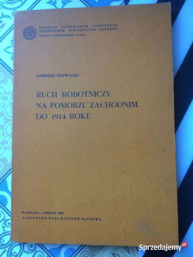 3757 Ruch Robotniczy Na Pomorzu Zachodnim Do Szczecin