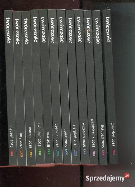 Twórczość Miesięcznik 2015 Komplet 12 zeszytów Rok wydania 2015 Szczecin