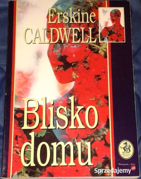 domu Erskine Caldwell Kultura i Rozrywka Chełm