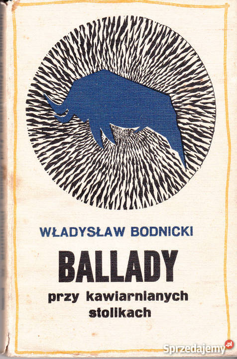 01095 BALLADY KAWIARNIANYCH STOLIKACH WŁADYSŁAW Proza i poezja małopolskie Czyrna