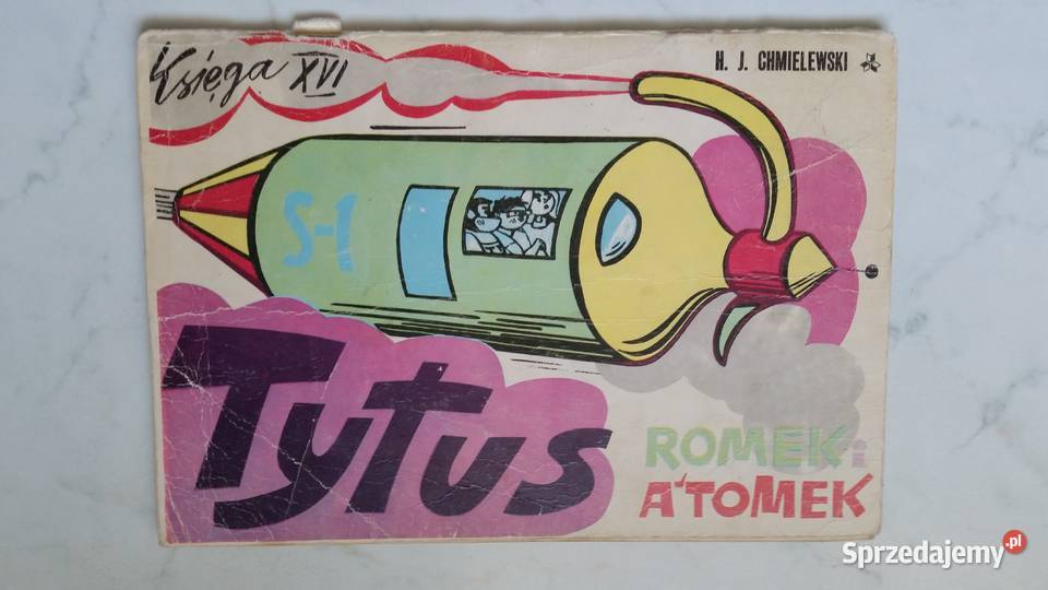 Komiks Księga XVI Tytus ROMEK i ATOMEK HJ Rok wydania 1984 Puławy