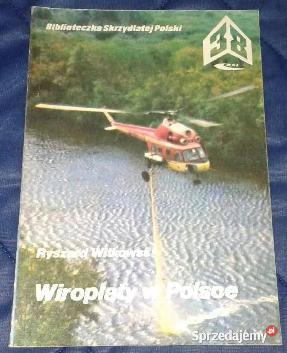 Wiropłaty w Polsce Ryszard Witkowski Chełm